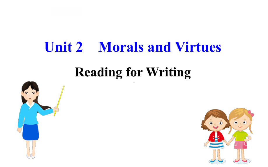 人教版新教材必修三Unit-2-Reading-for-Writing(英语)使用课件.ppt（纯ppt,可能不含音视频素材）_第1页