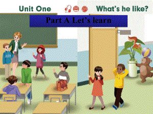 人教版PEP英语五年级上册Unit1-What's-he-like-A-lets-learn-A-lets-learn课件等.ppt（纯ppt,可能不含音视频素材）