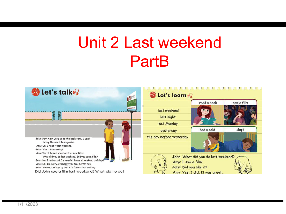 人教版英语六年级下册Unit-2-Last-Weekend-Part-B-教学课件.pptx（纯ppt,可能不含音视频素材）_第1页