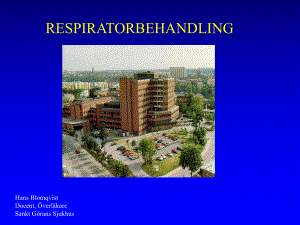 （体外膜肺ECMO课件）-RESPIRATORBEHANDLING.ppt