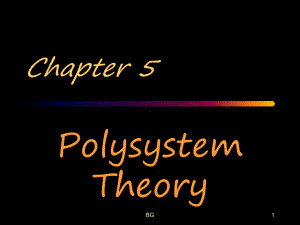 左哈尔的PolysystemTheory(多元系统理论)课件.ppt