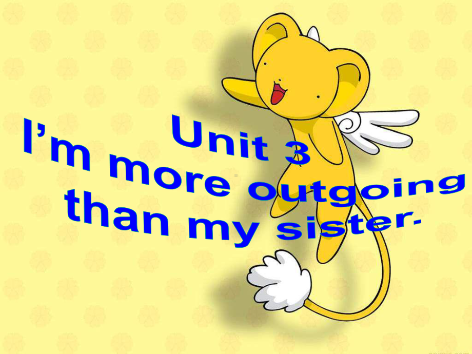 人教版八年级上册英语《U3-I-am-more-outgoing-than-my-sister》课件.pptx_第1页