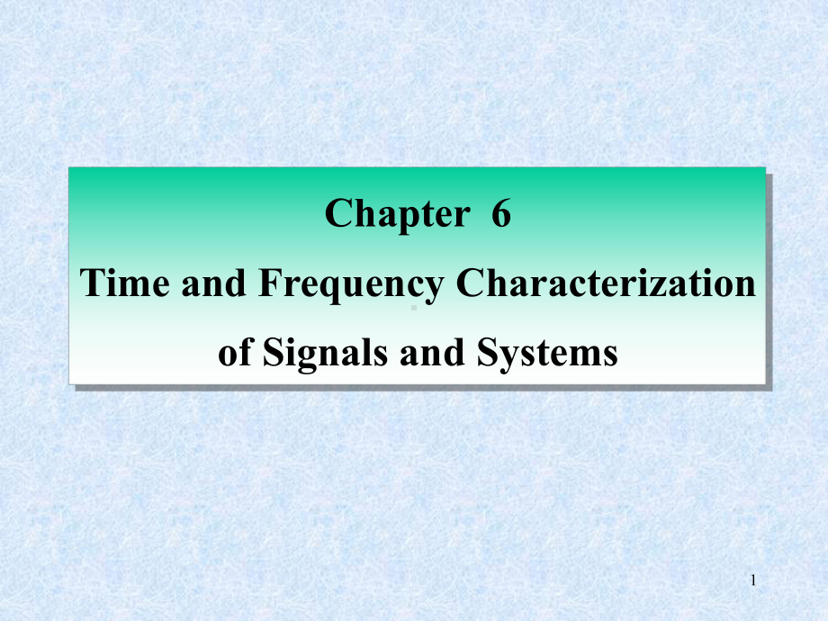 [工学]英文版《信号与系统》第678章讲义课件.ppt_第1页