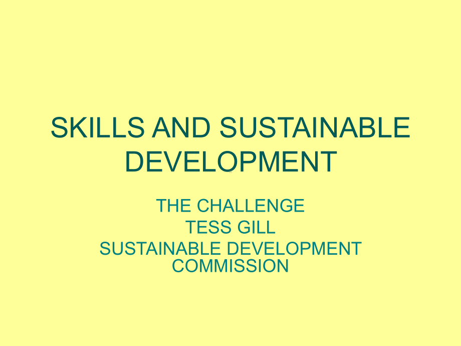 SKILLS-AND-SUSTAINABLE-DEVELOPMENT技能与可持续发展课件.ppt_第1页