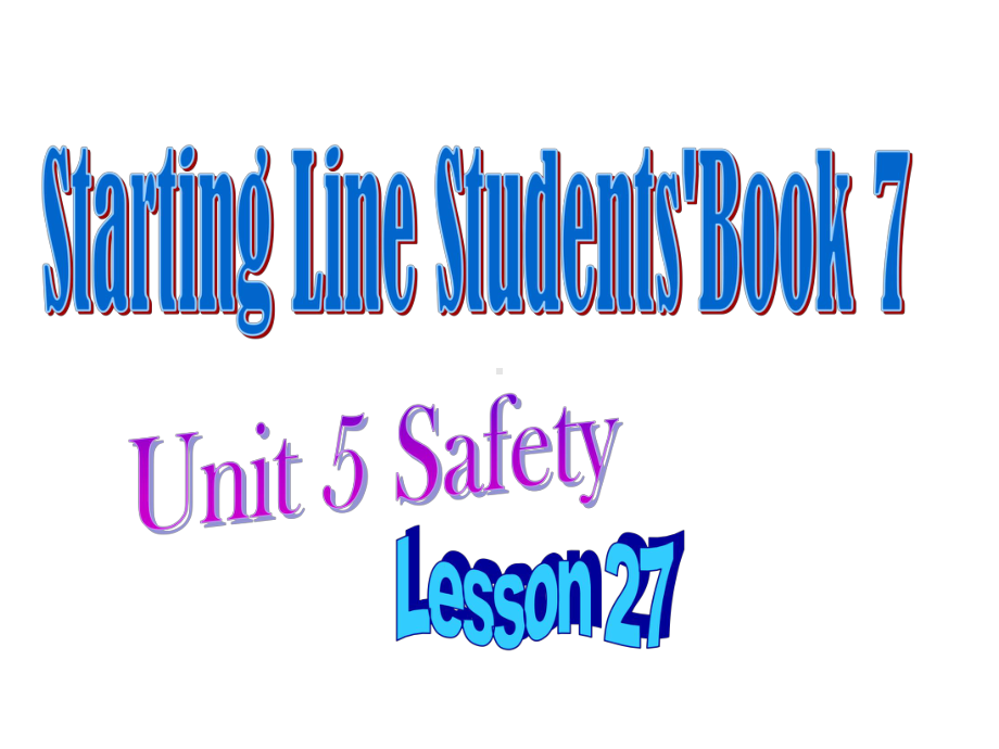 人教版新起点英语四上《Unit5safety》课件.ppt（纯ppt,可能不含音视频素材）_第1页