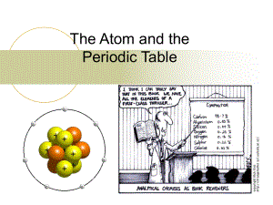 The-Atom-and-the-Periodic-Table原子与元素周期表课件.ppt