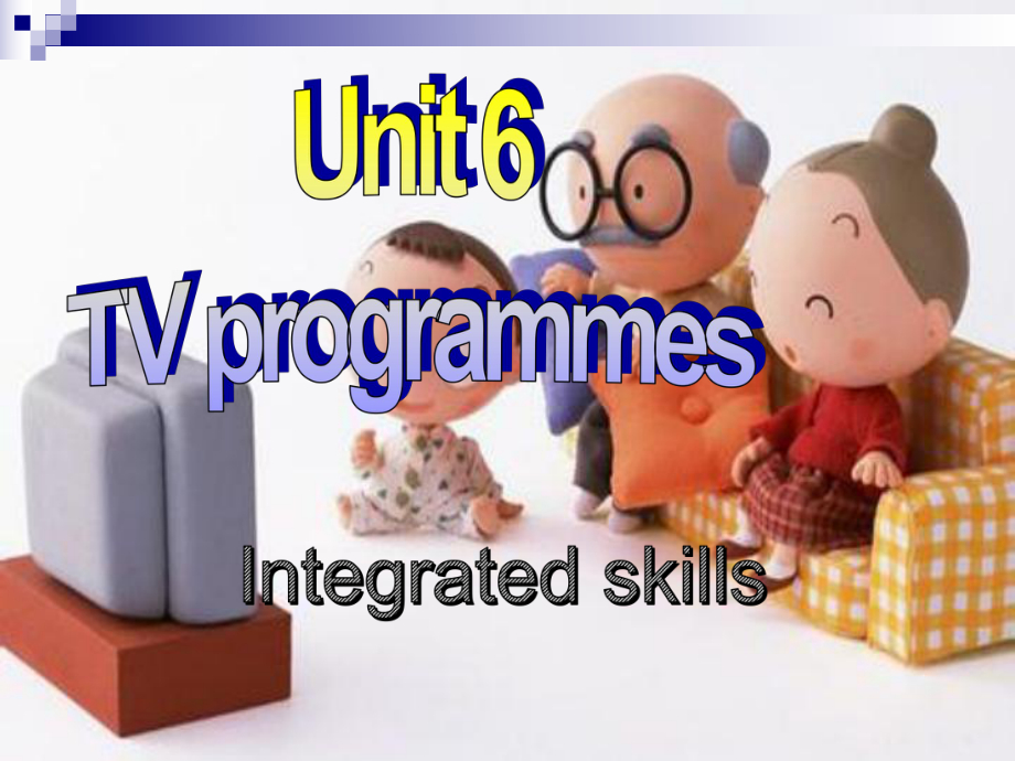 牛津译林版英语9aunit6integratedskills课件.ppt（纯ppt,可能不含音视频素材）_第1页