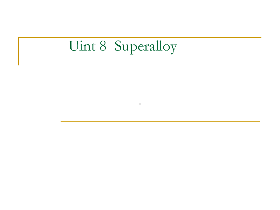 材料科学与工程专业英语06-unit-08分析解析课件.ppt（纯ppt,可能不含音视频素材）_第2页