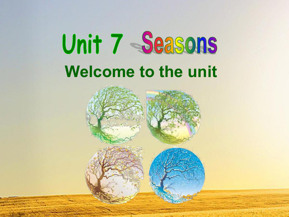 牛津译林版8A-Unit7-Seasons-Welcome-to-the-unit课件.ppt（纯ppt,可能不含音视频素材）_第1页