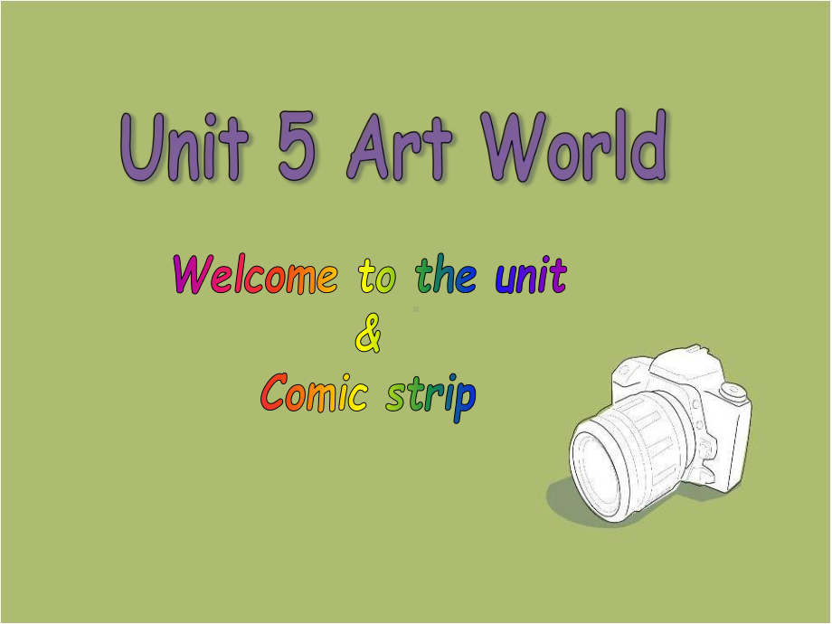 牛津译林版9A-Unit5-Art-World-Welcome-to-the-unit课件.ppt（纯ppt,可能不含音视频素材）_第1页