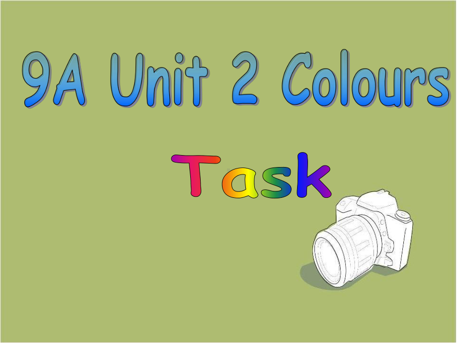 牛津英语9A-Unit2-Task课件.ppt（纯ppt,可能不含音视频素材）_第1页