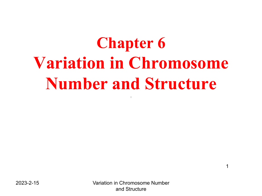 染色体的数量和结构的变化课件.ppt_第1页