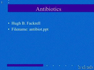 抗生素英文课件Antibiotics(70p).ppt