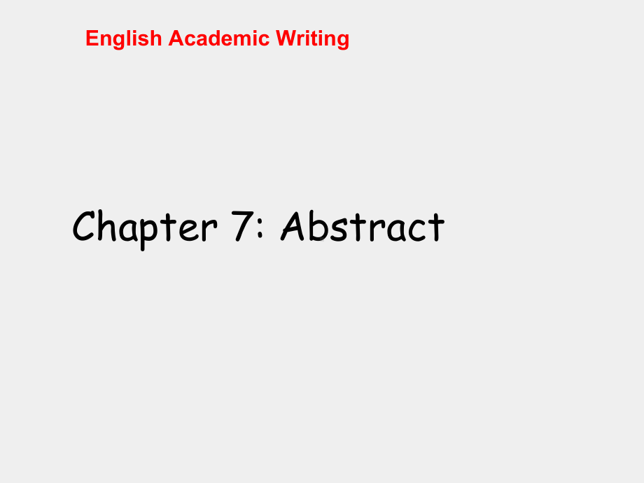 《英语学术论文写作（第三版）》课件English Academic Writing-第七章-第三版.ppt_第1页