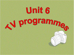 牛津译林版9A-Unit6-TV-programmes-Reading-II课件.ppt（纯ppt,可能不含音视频素材）