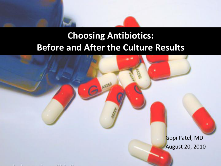 抗生素英文课件-Choosing-Antibiotics-Before-and-After-t.ppt_第1页