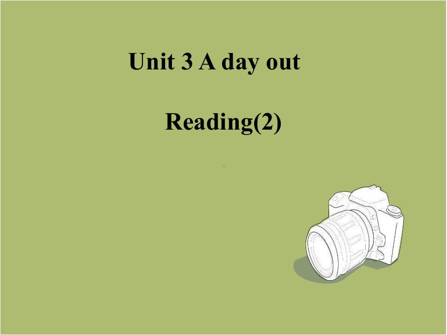 牛津译林版英语8A-Unit3-A-day-out-Reading-2课件.ppt（纯ppt,可能不含音视频素材）_第1页