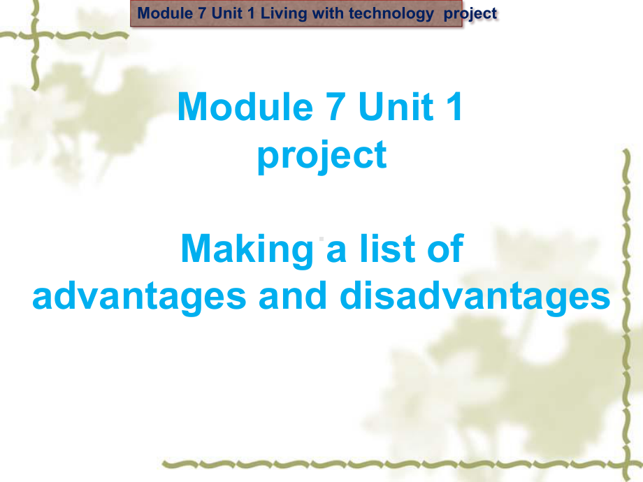 译林牛津英语模块七-Unit1-project-课件.pptx（纯ppt,可能不含音视频素材）_第1页