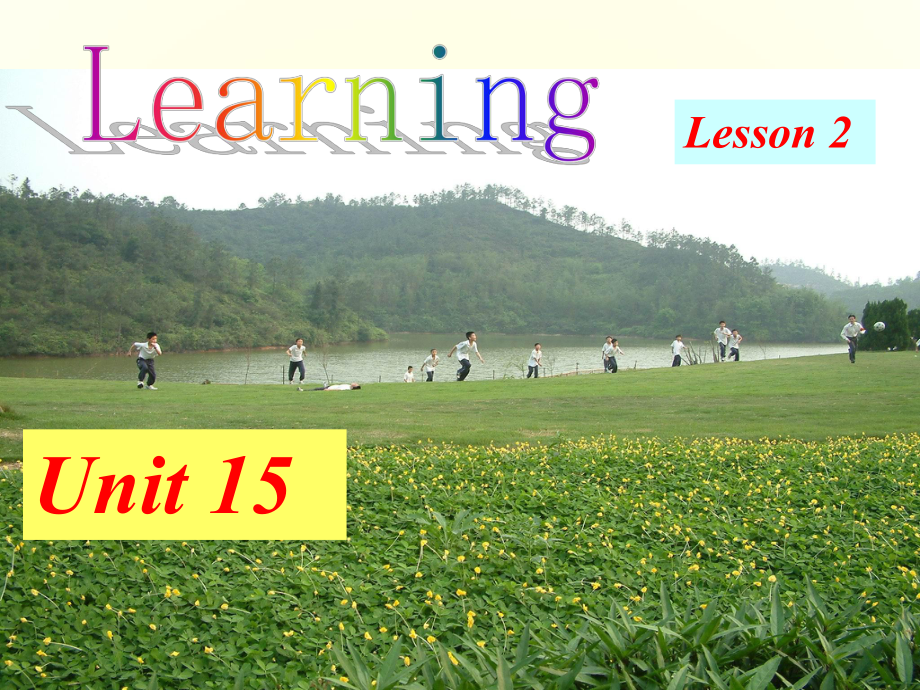 英语北师大版必修5-Unit15-Lesson-2-Different-Schools-1课件.ppt（纯ppt,可能不含音视频素材）_第1页