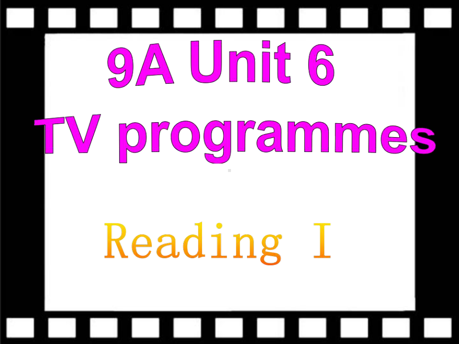 译林牛津版9A-Unit-6-Reading1-公开课教学课件共.ppt（纯ppt,可能不含音视频素材）_第1页