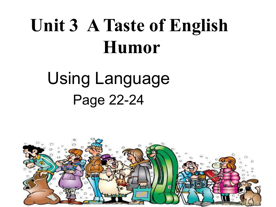 人教版高中英语Module4Unit3Usinglanguage课件.ppt（纯ppt,可能不含音视频素材）_第1页