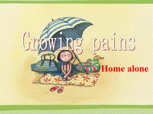 译林版必修一Unit2-Growing-pains-Reading课件.ppt（纯ppt,可能不含音视频素材）