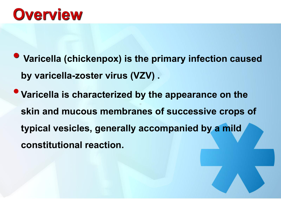 (儿科学英文课件)17-chickenpox.ppt_第2页