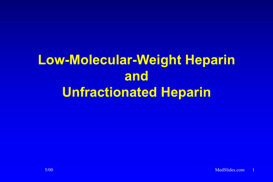 低分子肝素(英文)-课件.ppt_第1页