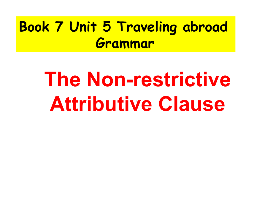 人教英语选修7Unit5-Grammar课件.ppt（纯ppt,可能不含音视频素材）_第2页