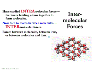 INTERMOLECULARFORCESChap13TexasAamp;MUniversity：分子间力的家伙13德克萨斯amp;M大学课件.ppt