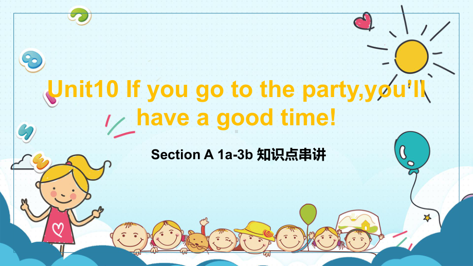 2022新人教版八年级上册《英语》Unit10 Section A 1a-3b 知识点串讲ppt课件.pptx_第1页