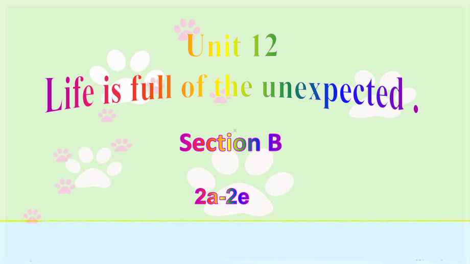 人教版九年级全册《英语》Unit 12 Section B 2a-2e ppt课件.pptx_第1页