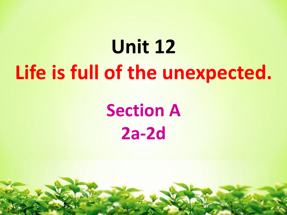 人教版九年级全册《英语》Unit 12 Section A2a-2dppt课件.pptx_第1页