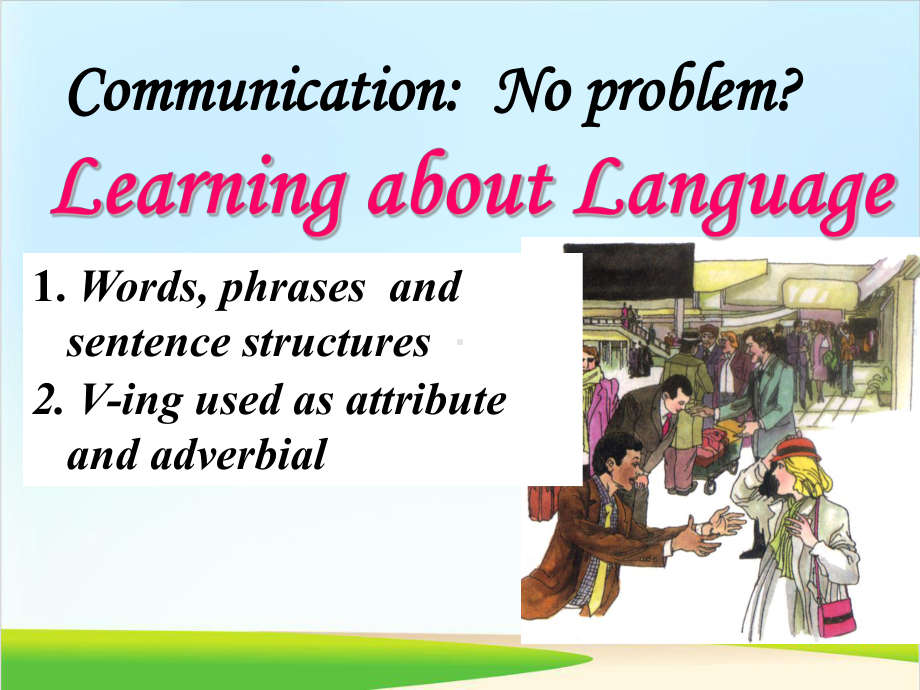 人教高中英语必修4Unit4Learning-about-Language优秀课件.ppt（纯ppt,可能不含音视频素材）_第1页