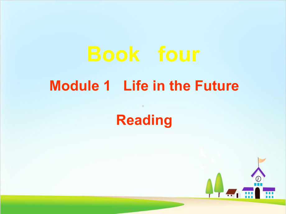 外研版高中英语必修4Module1-reading优秀课件.ppt（纯ppt,可能不含音视频素材）_第1页