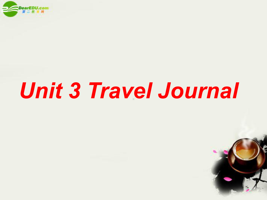 高中英语-unit-3-travel-journal-reading课件-新人教版必修1.ppt（纯ppt,可能不含音视频素材）_第1页