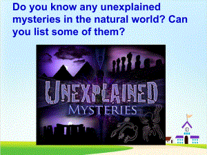 外研版英语必修四Module-6-Unexplained-Mysteries-of-the-Nature-World-Reading-and-vocabulary-教学课课件.ppt（纯ppt,可能不含音视频素材）