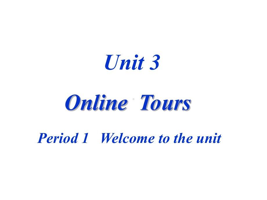 牛津译林版八年级下册-unit3-welcome-课件.ppt（纯ppt,可能不含音视频素材）_第1页