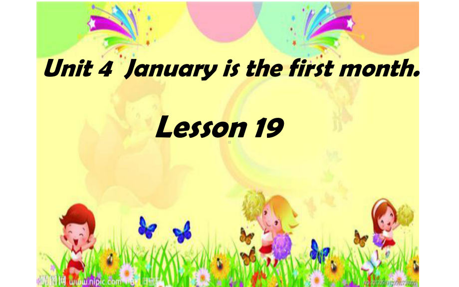 六年级上册英语课件-Unit4 January is the first month. Lesson 19人教精通版(共11张PPT).pptx_第1页