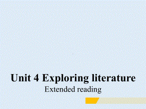 高中英语牛津译林版(2020)-必修第二册-Unit4-Extended-reading-微课课件.pptx（纯ppt,可能不含音视频素材）