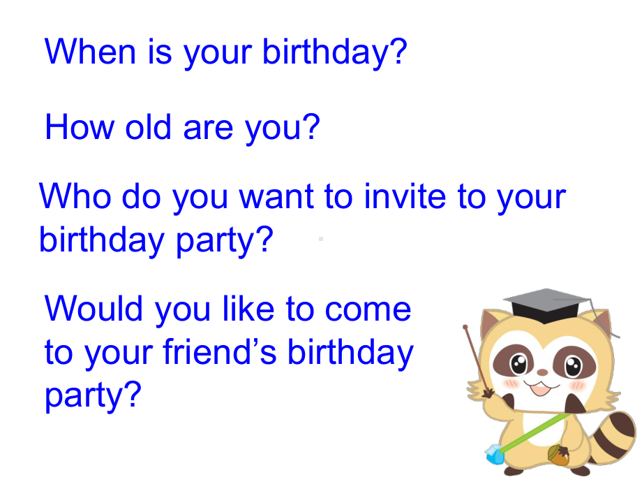 六年级上册英语课件－Unit3 Would you like to come to my birthday party？（Lesson17) ｜人教精通版 (共13张PPT).ppt_第3页