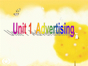 牛津译林版-必修四-Reading-unit1-Advertisements上课课件整理.pptx