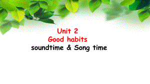 译林版六年级英语下册第二单元Sound time&Song time课件（南京集体备课）.pptx