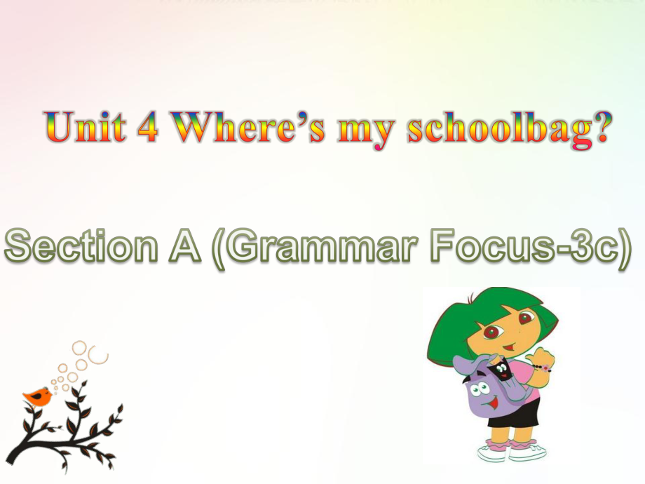 人教版七年级上册英语教学课件：Unit 4 Section A Grammar Focus-3c(共19张PPT).pptx_第1页