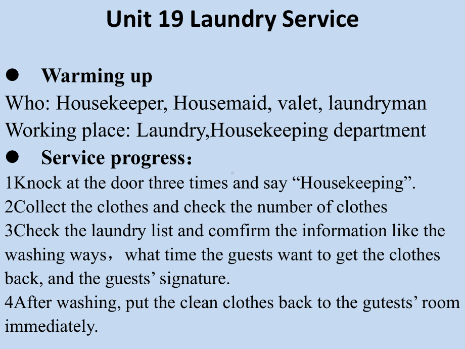 《酒店岗位英语实训》课件Unit 19 Laundry service.ppt_第2页