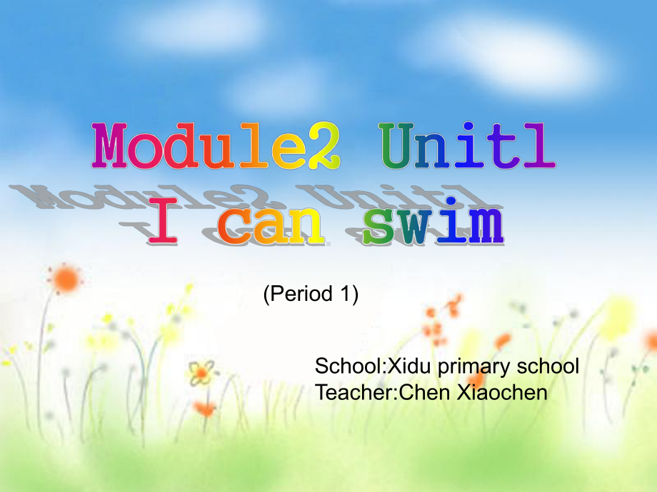 《Unit-1-I-can-swim课件》小学英语牛津上海版二年级上册2892.ppt（纯ppt,可能不含音视频素材）_第1页