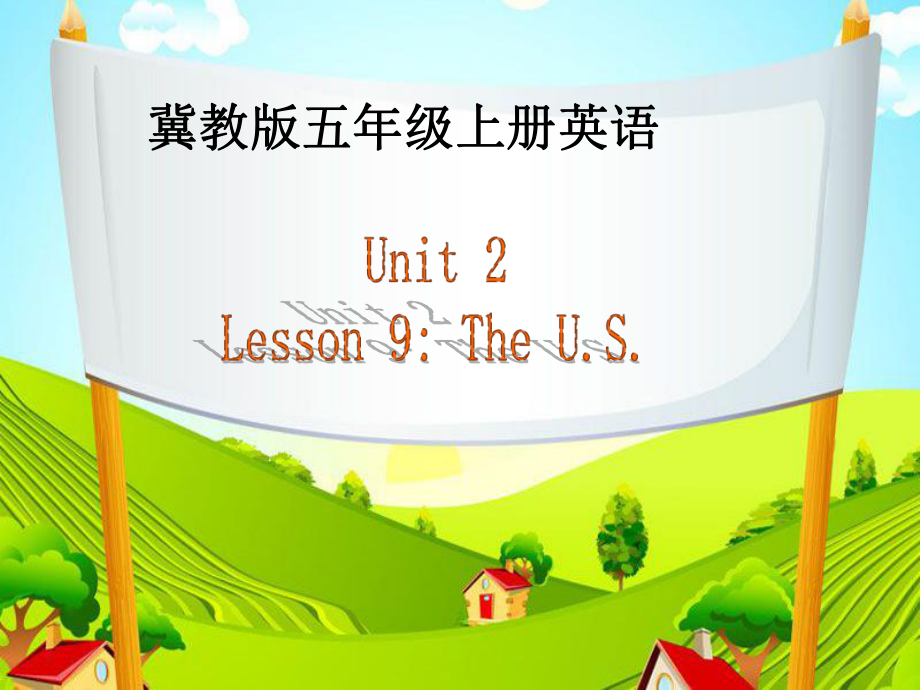 冀教版五年级上册Lesson10-The-US课件.ppt（纯ppt,可能不含音视频素材）_第1页