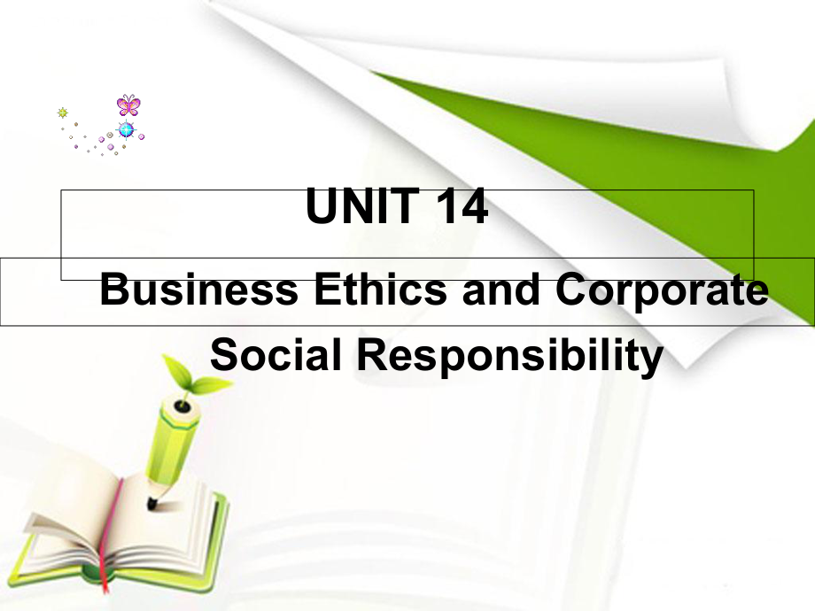 商务英语阅读Unit-14-Business-Ethics-and-Corporate课件.ppt（纯ppt,可能不含音视频素材）_第1页