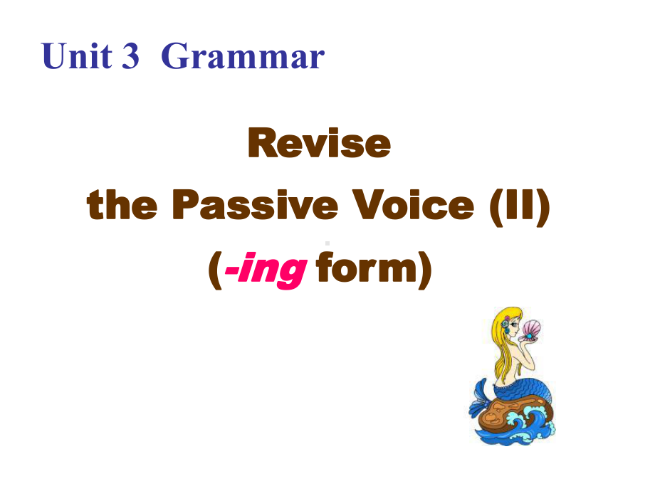 人教新课标英语选修7课件：Unit-3-Under-the-sea-Grammar-.ppt（纯ppt,可能不含音视频素材）_第3页