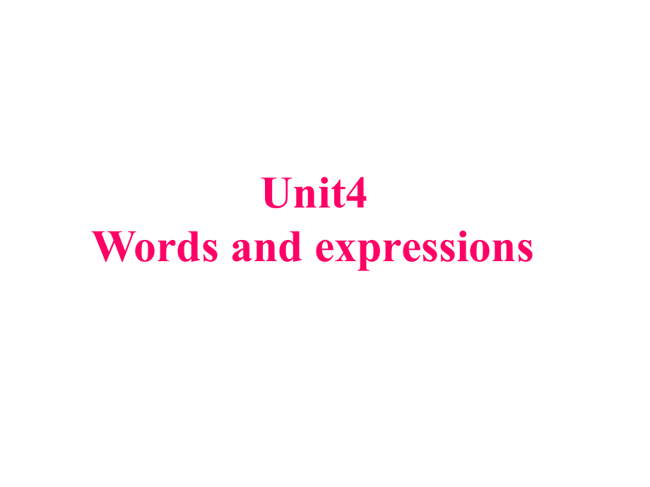 最新高中英语人教新课标必修1-优质课件Unit4-Words-and-expressions.ppt（纯ppt,可能不含音视频素材）_第1页